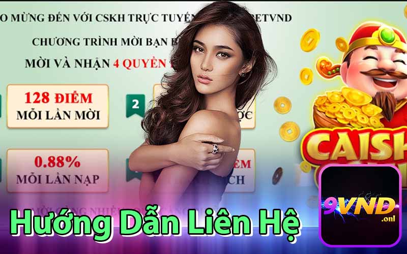 Hướng Dẫn Liên Hệ 9VND